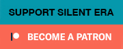 Become a Patron of Silent Era